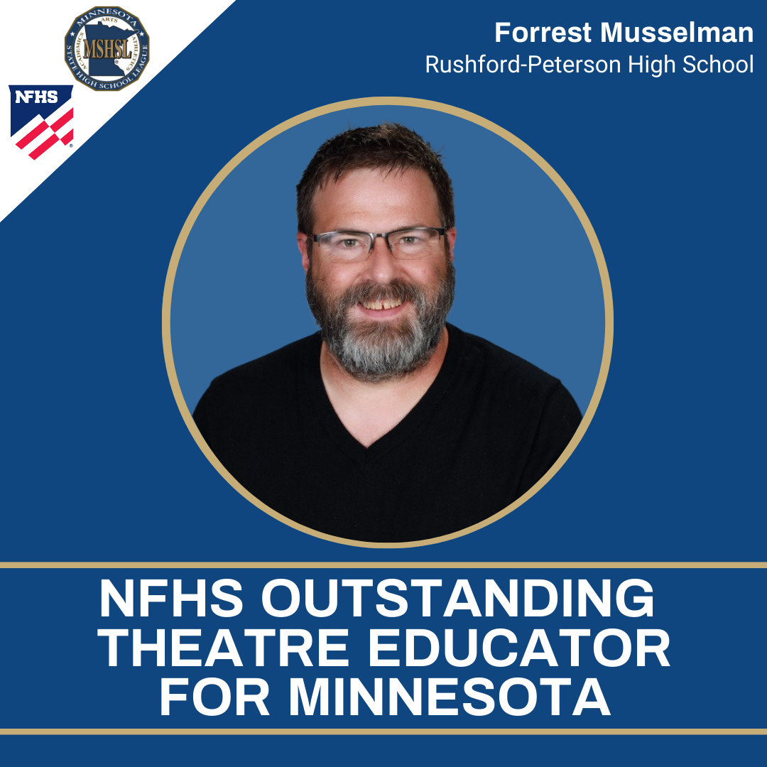 Picture of Rushford-Peterson High School teacher Forrest Musselman with text NFHS OUTSTANDING EDUCATOR FOR MINNESOTA