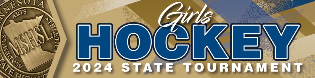 2024 Girls Hockey State All Tournament Teams News MSHSL   GirlsHockey24 HEADER 