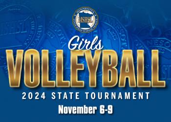 Girls Volleyball 2024 State Tournament, November 6–9